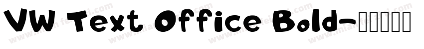 VW Text Office Bold字体转换